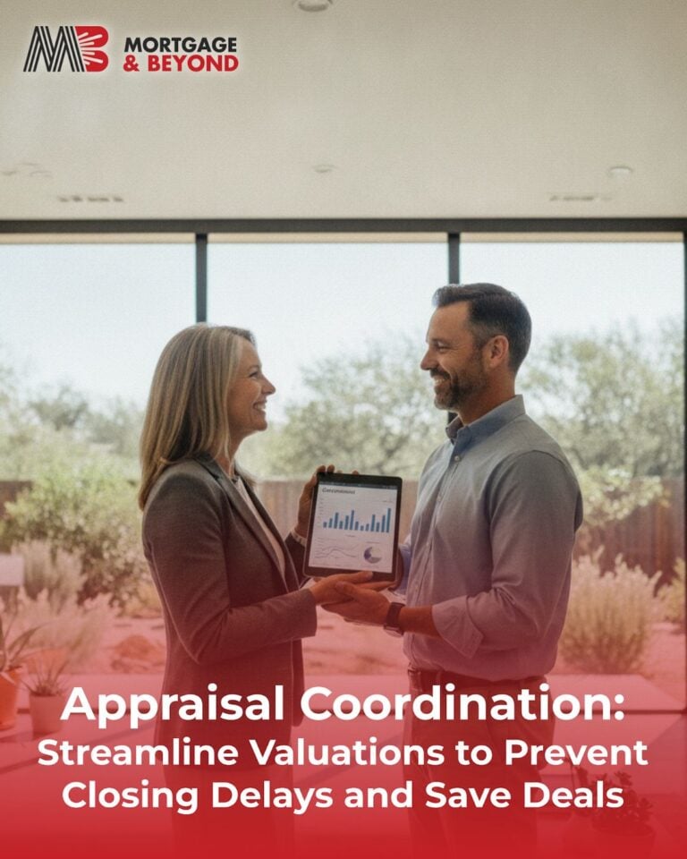 Appraisal Coordination: Streamline Valuations to Prevent Closing Delays and Save Deals