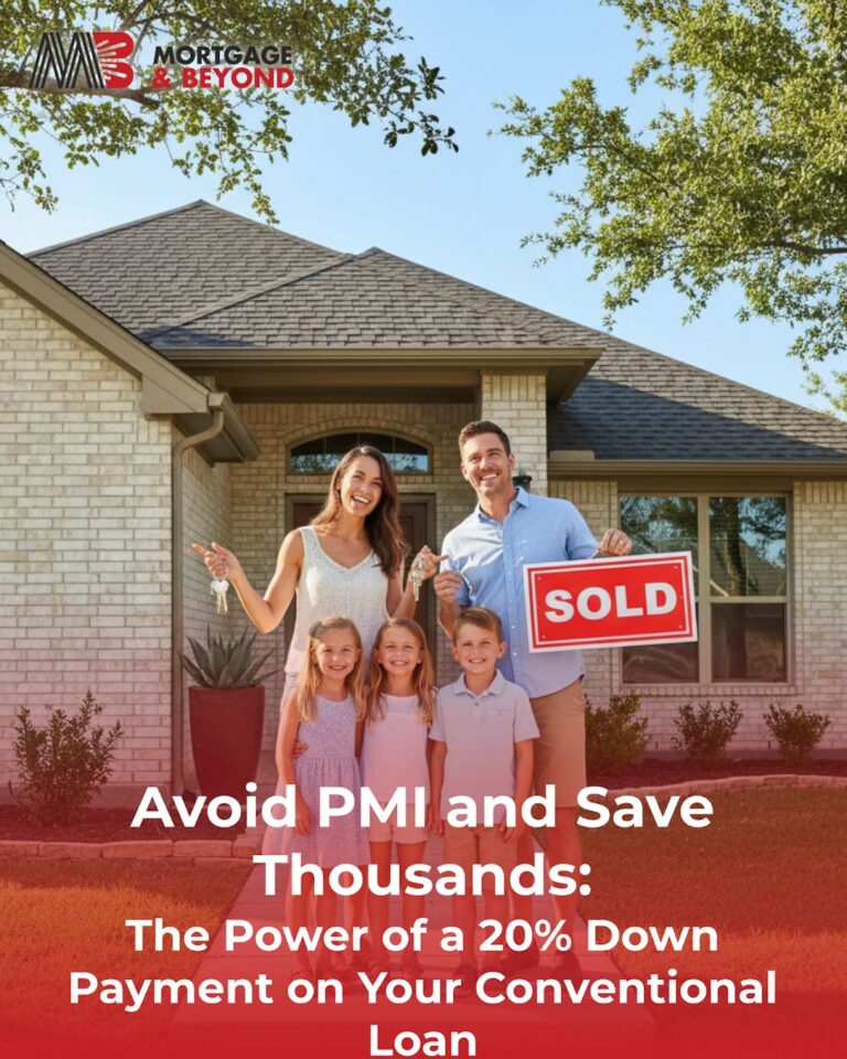 Avoid PMI and Save Thousands: The Power of a 20% Down Payment on Your Conventional Loan