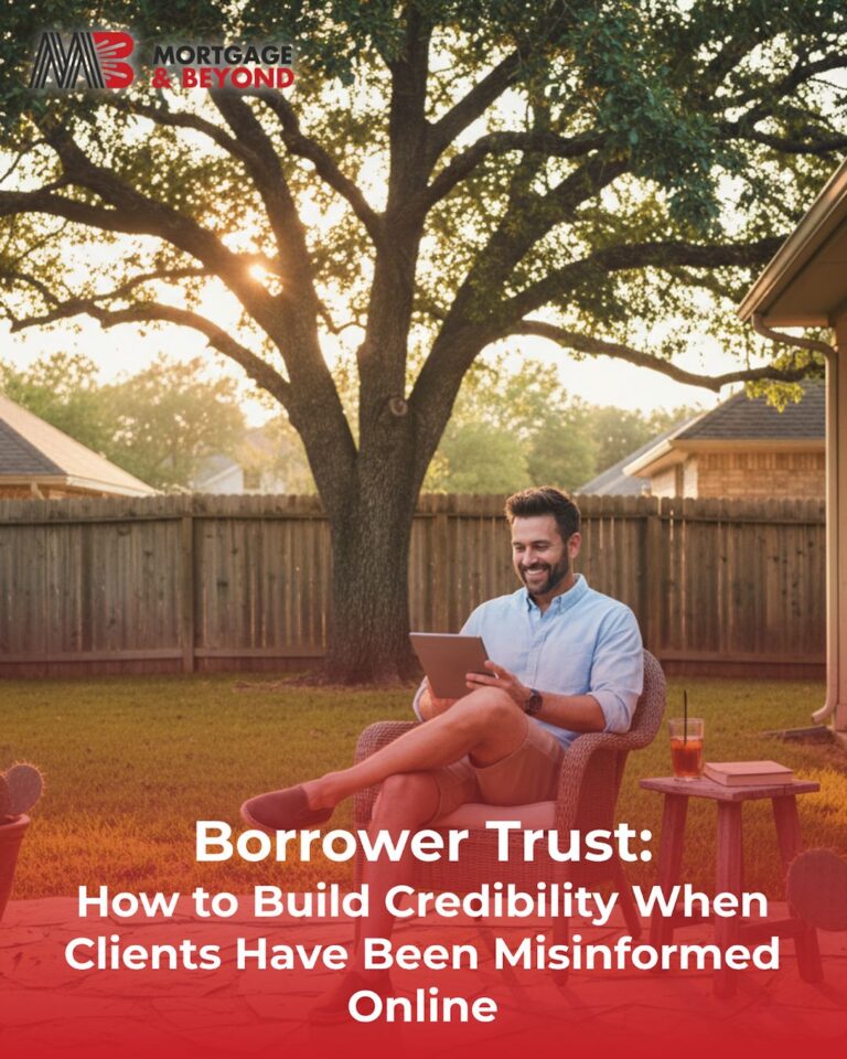 Borrower Trust: How to Build Credibility When Clients Have Been Misinformed Online