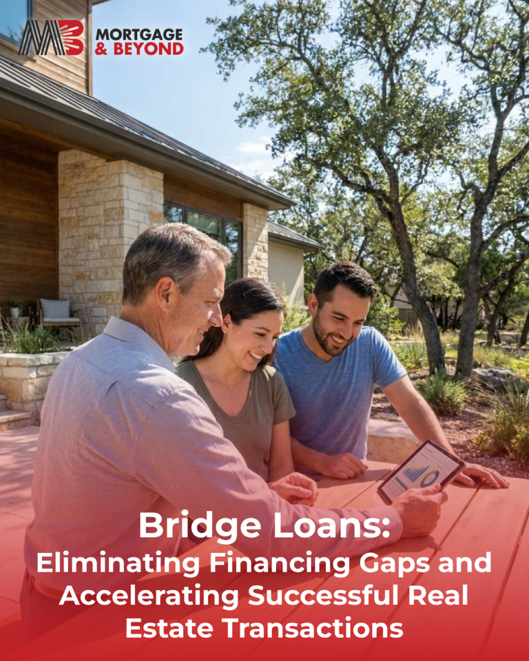 Bridge Loans: Eliminating Financing Gaps and Accelerating Successful Real Estate Transactions