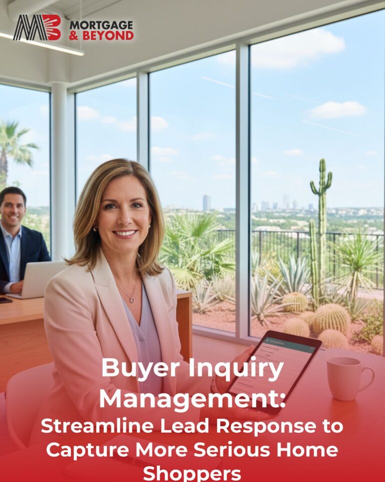 Buyer Inquiry Management: Streamline Lead Response to Capture More Serious Home Shoppers