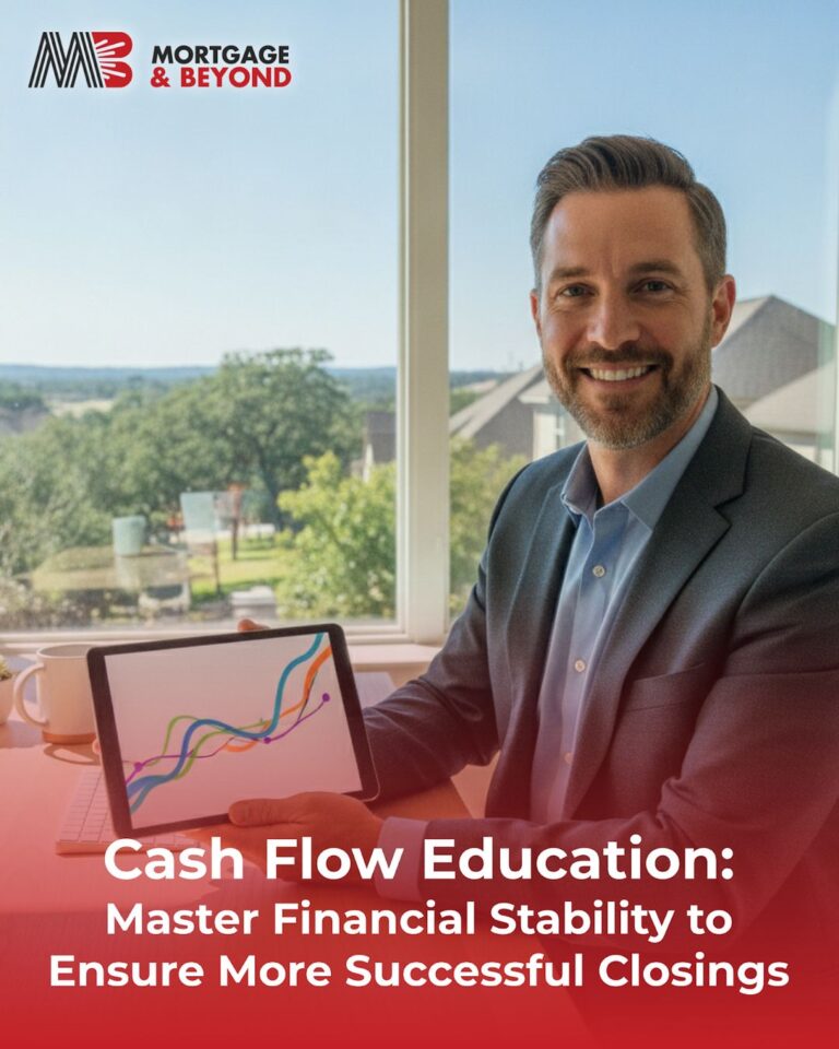Cash Flow Education: Master Financial Stability to Ensure More Successful Closings