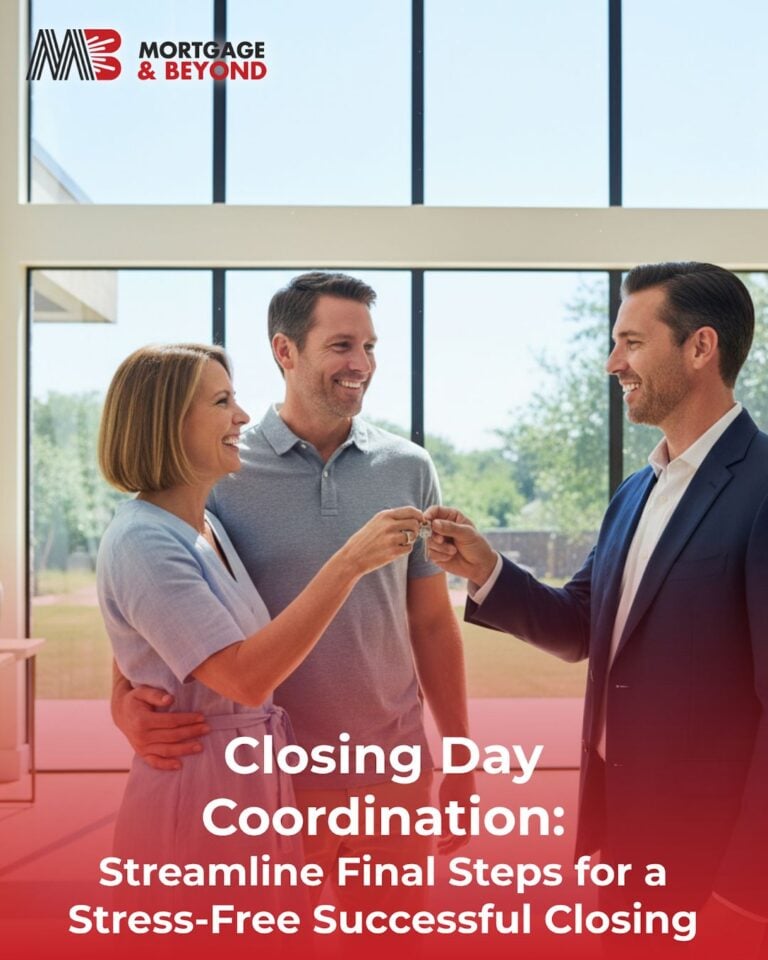 Closing Day Coordination: Streamline Final Steps for a Stress-Free Successful Closing