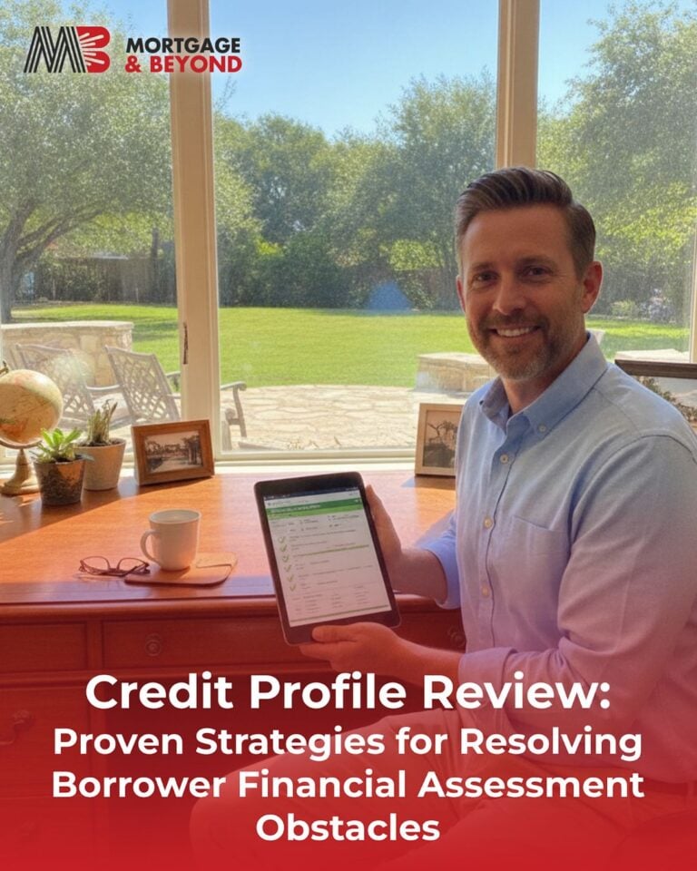 Credit Profile Review: Proven Strategies for Resolving Borrower Financial Assessment Obstacles