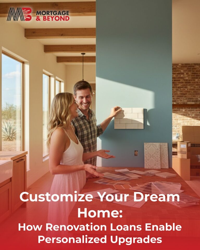 Customize Your Dream Home: How Renovation Loans Enable Personalized Upgrades