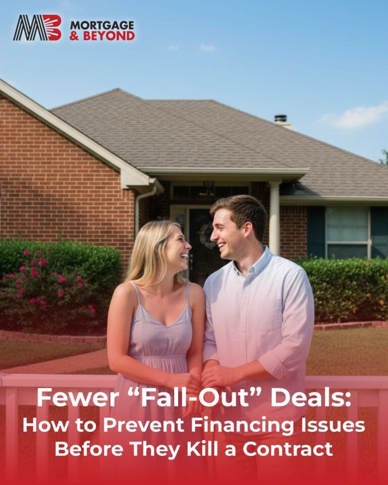 Fewer “Fall-Out” Deals: How to Prevent Financing Issues Before They Kill a Contract