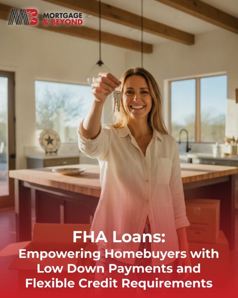 FHA Loans: Empowering Homebuyers with Low Down Payments and Flexible Credit Requirements