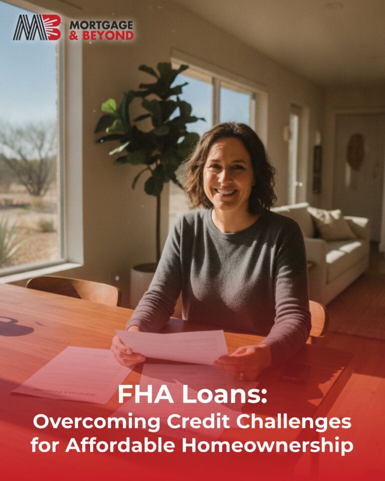 FHA Loans: Overcoming Credit Challenges for Affordable Homeownership