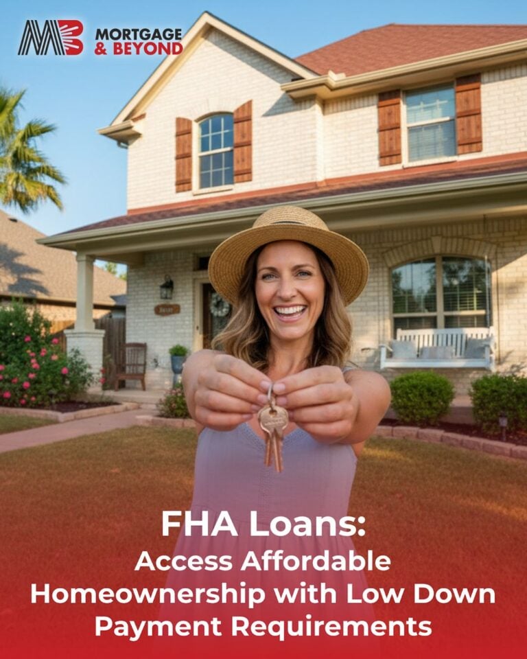 FHA Loans: Access Affordable Homeownership with Low Down Payment Requirements