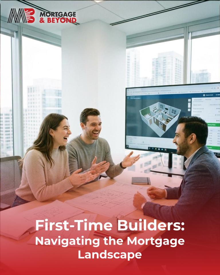 First-Time Builders: Navigating the Mortgage Landscape