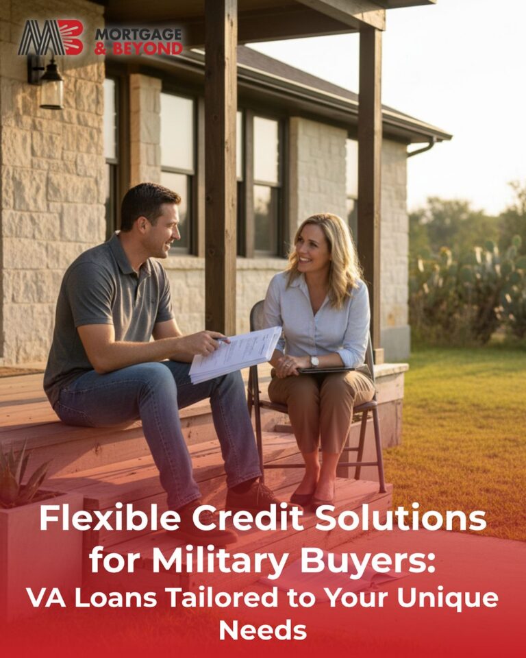 Flexible Credit Solutions for Military Buyers: VA Loans Tailored to Your Unique Needs