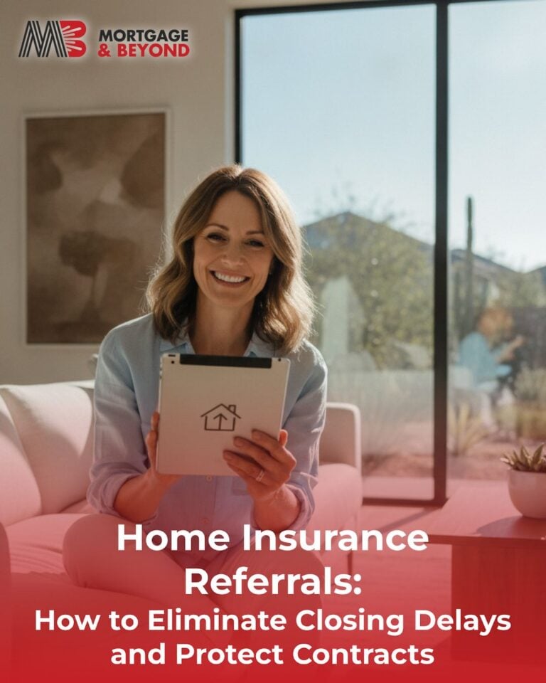 Home Insurance Referrals: How to Eliminate Closing Delays and Protect Contracts