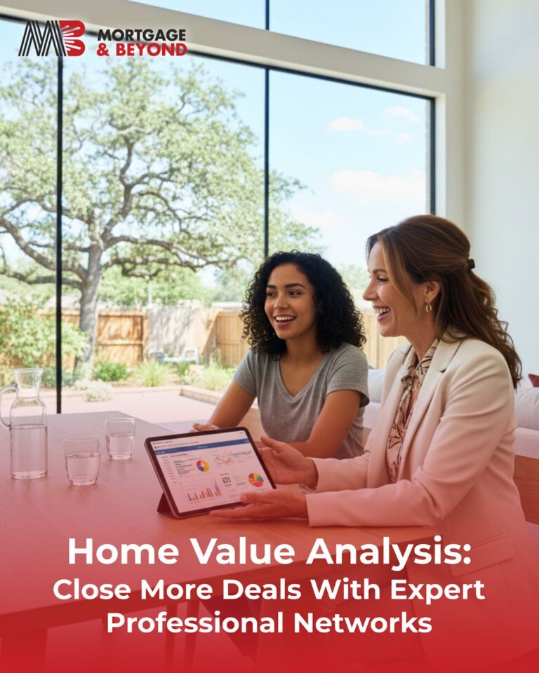 Home Value Analysis: Close More Deals With Expert Professional Networks
