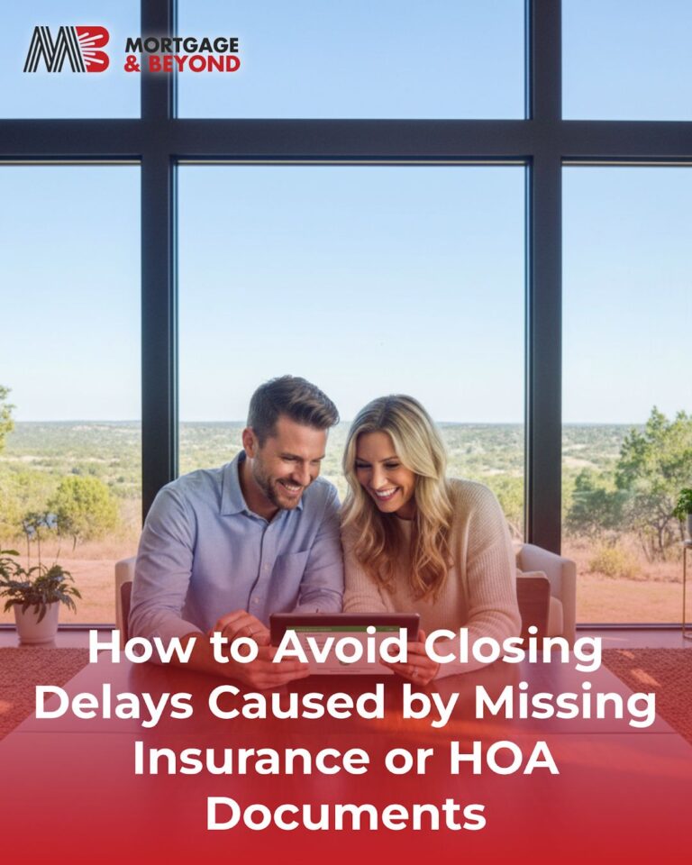 How to Avoid Closing Delays Caused by Missing Insurance or HOA Documents