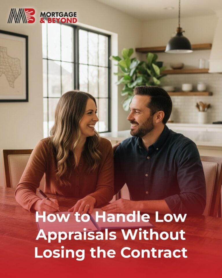 How to Handle Low Appraisals Without Losing the Contract