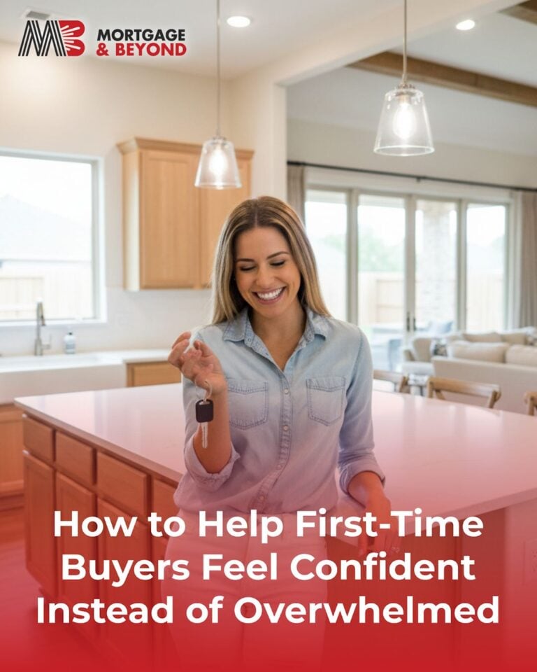 How to Help First-Time Buyers Feel Confident Instead of Overwhelmed