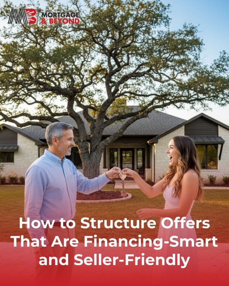 How to Structure Offers That Are Financing-Smart and Seller-Friendly