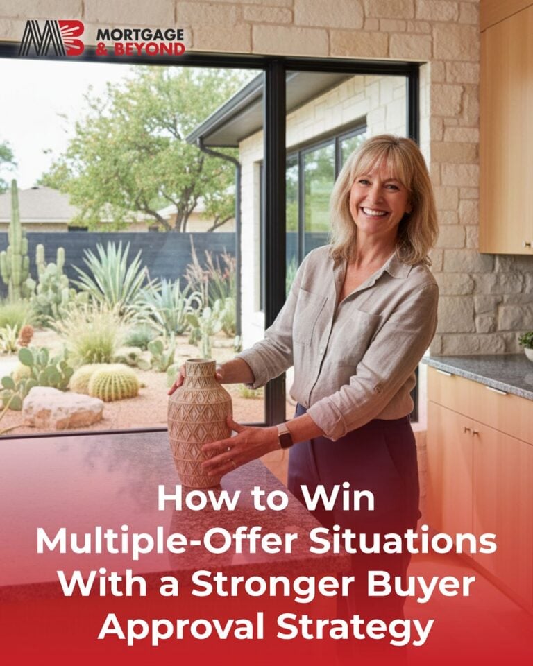 How to Win Multiple-Offer Situations With a Stronger Buyer Approval Strategy