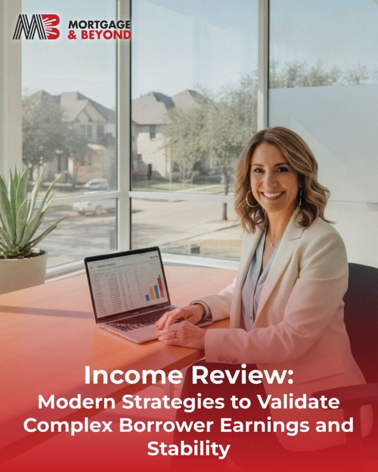 Income Review: Modern Strategies to Validate Complex Borrower Earnings and Stability
