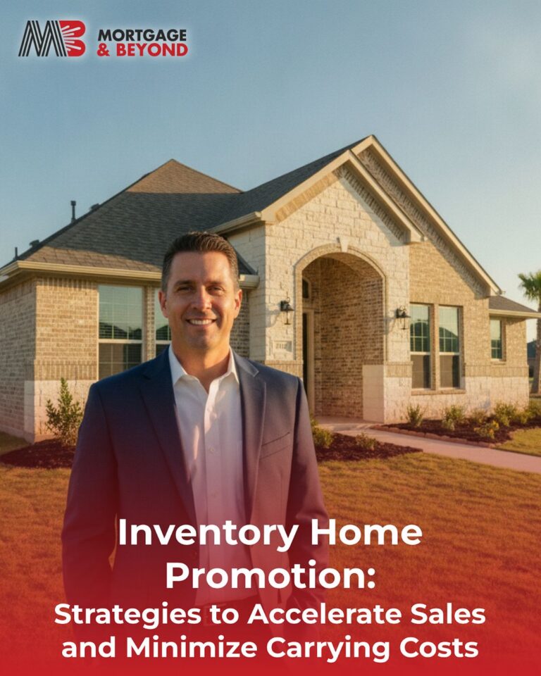 Inventory Home Promotion: Strategies to Accelerate Sales and Minimize Carrying Costs