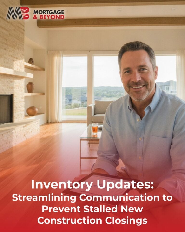 Inventory Updates: Streamlining Communication to Prevent Stalled New Construction Closings