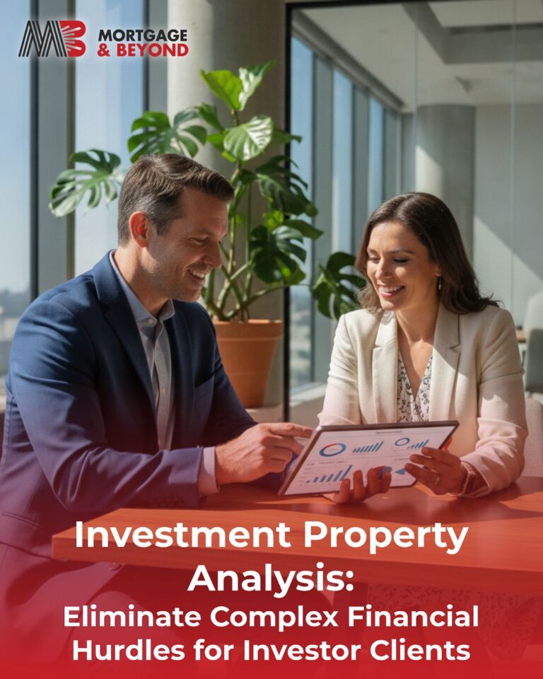 Investment Property Analysis: Eliminate Complex Financial Hurdles for Investor Clients