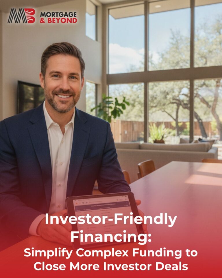 Investor-Friendly Financing: Simplify Complex Funding to Close More Investor Deals
