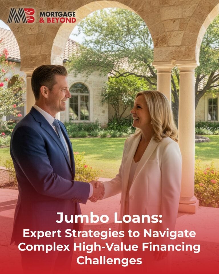 Jumbo Loans: Expert Strategies to Navigate Complex High-Value Financing Challenges