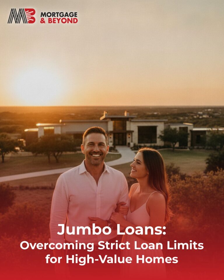 Jumbo Loans: Overcoming Strict Loan Limits for High-Value Homes