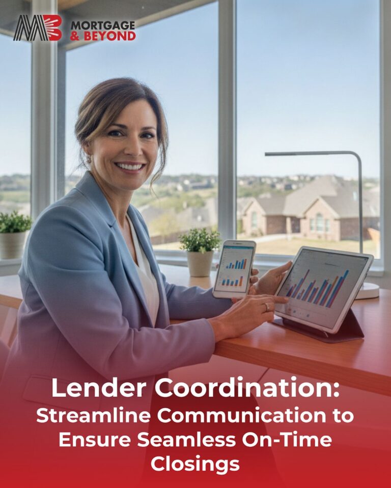 Lender Coordination: Streamline Communication to Ensure Seamless On-Time Closings