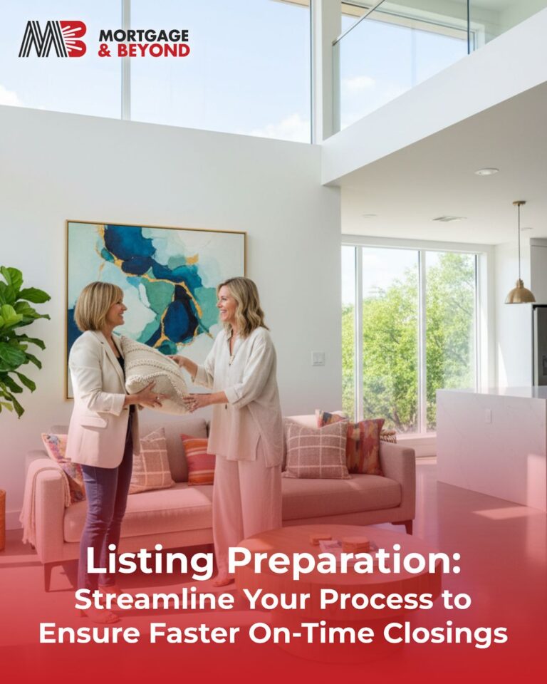 Listing Preparation: Streamline Your Process to Ensure Faster On-Time Closings