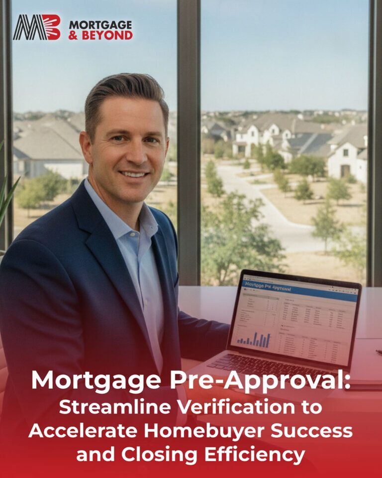 Mortgage Pre-Approval: Streamline Verification to Accelerate Homebuyer Success and Closing Efficiency