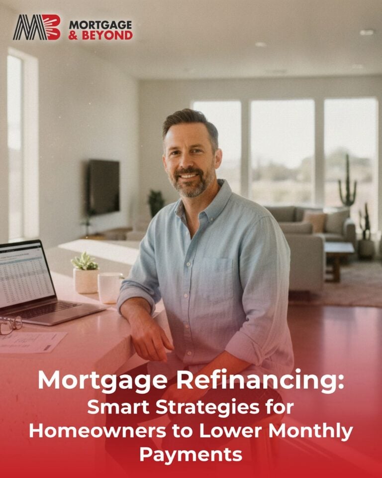 Mortgage Refinancing: Smart Strategies for Homeowners to Lower Monthly Payments