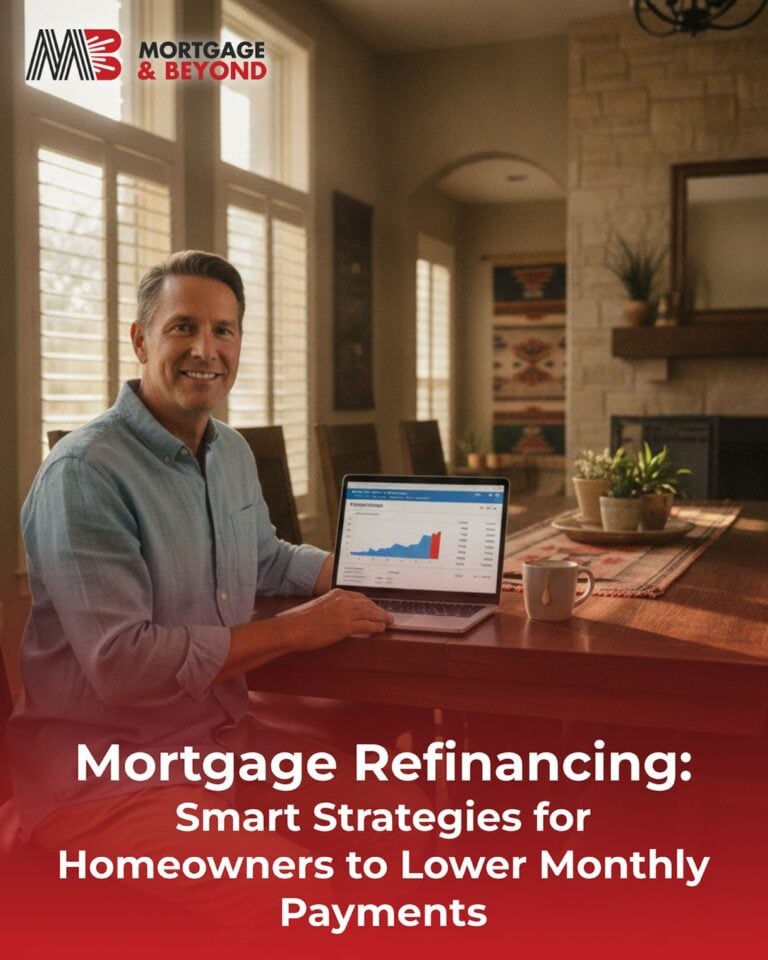 Mortgage Refinancing: Smart Strategies for Homeowners to Lower Monthly Payments