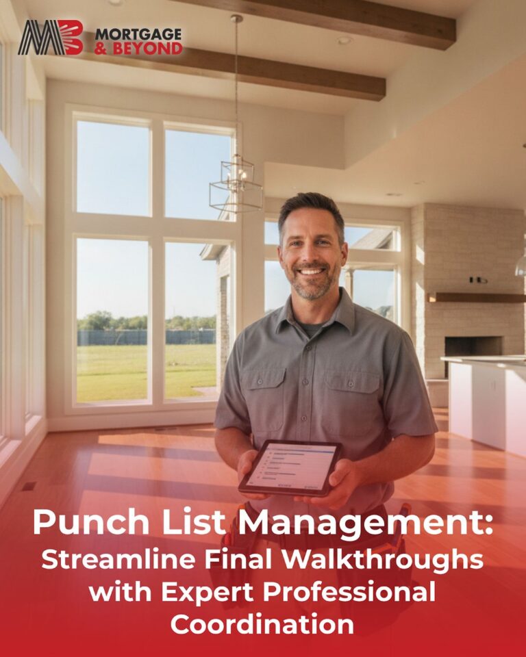 Punch List Management: Streamline Final Walkthroughs with Expert Professional Coordination