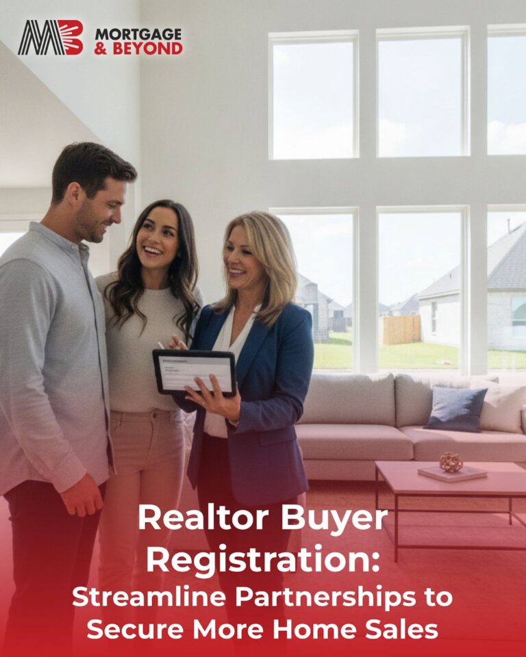 Realtor Buyer Registration: Streamline Partnerships to Secure More Home Sales