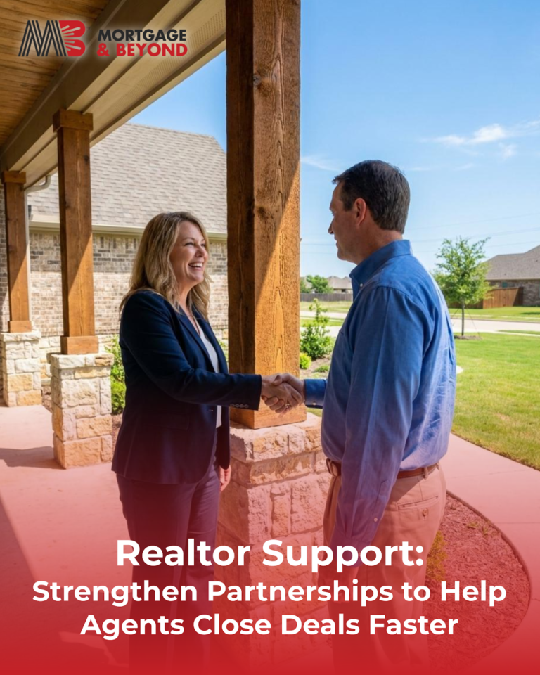 Realtor Support: Strengthen Partnerships to Help Agents Close Deals Faster