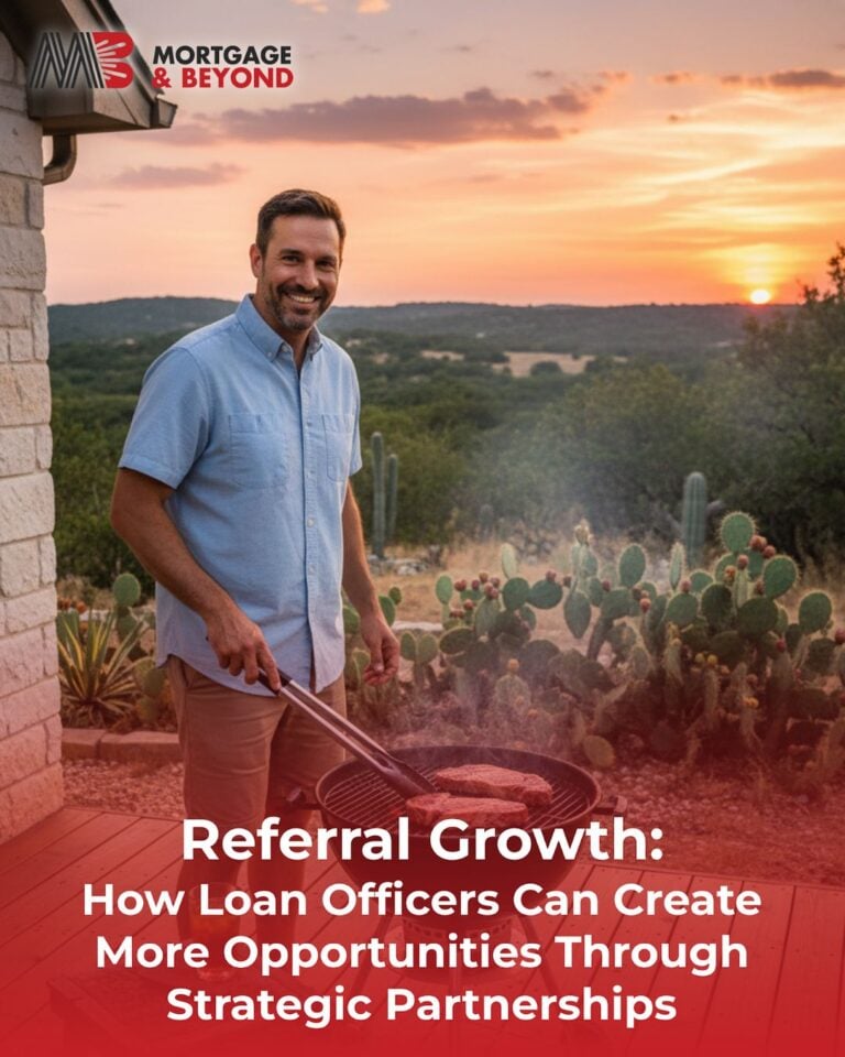 Referral Growth: How Loan Officers Can Create More Opportunities Through Strategic Partnerships