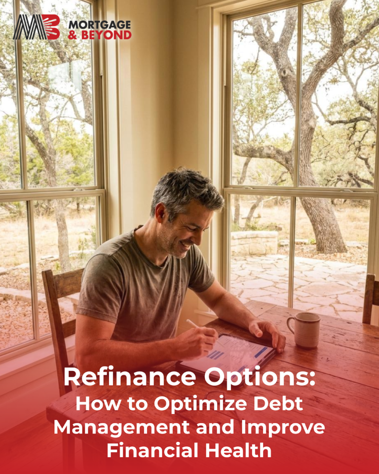 Refinance Options: How to Optimize Debt Management and Improve Financial Health