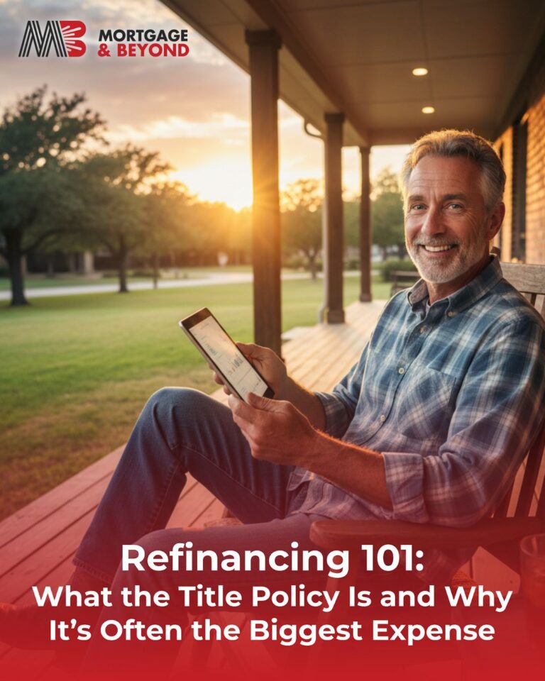 Refinancing 101: What the Title Policy Is and Why It’s Often the Biggest Expense