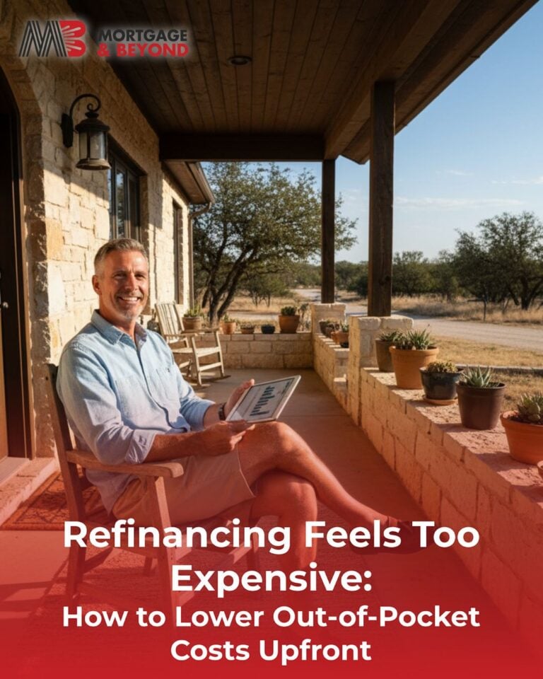 Refinancing Feels Too Expensive: How to Lower Out-of-Pocket Costs Upfront