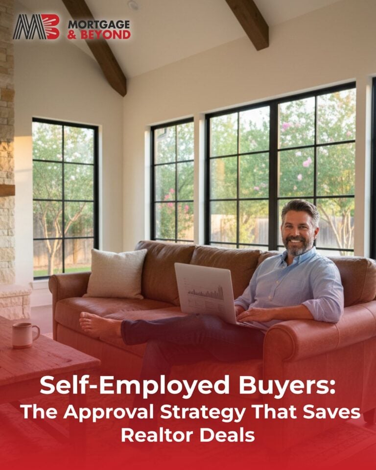 Self-Employed Buyers: The Approval Strategy That Saves Realtor Deals