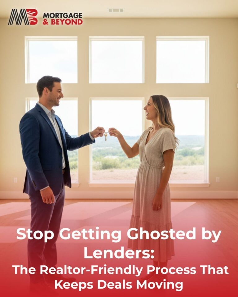 Stop Getting Ghosted by Lenders: The Realtor-Friendly Process That Keeps Deals Moving