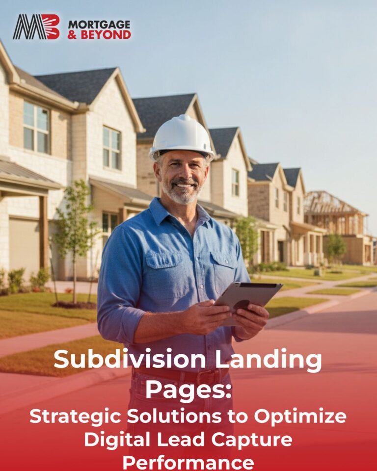 Subdivision Landing Pages: Strategic Solutions to Optimize Digital Lead Capture Performance