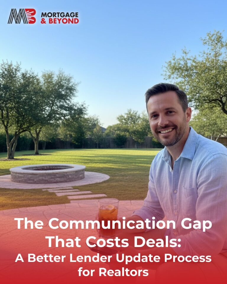 The Communication Gap That Costs Deals: A Better Lender Update Process for Realtors