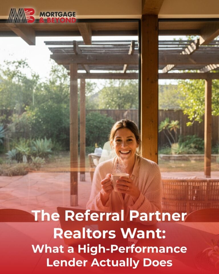 The Referral Partner Realtors Want: What a High-Performance Lender Actually Does