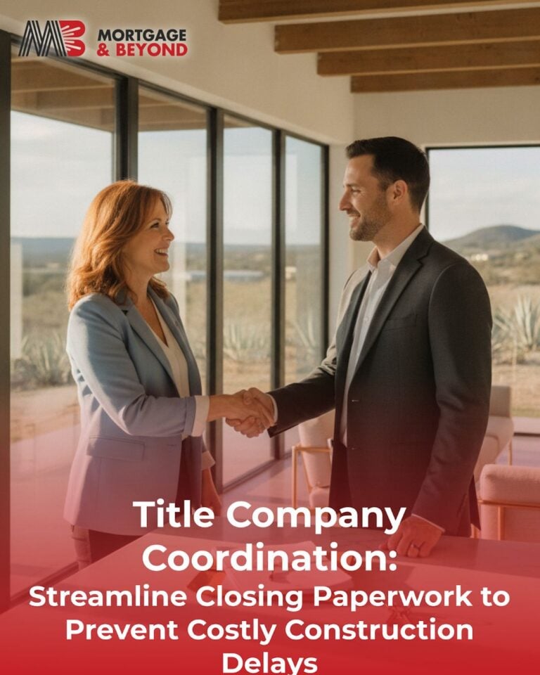 Title Company Coordination: Streamline Closing Paperwork to Prevent Costly Construction Delays