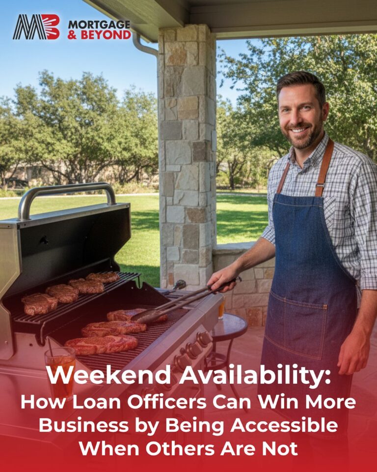 Weekend Availability: How Loan Officers Can Win More Business by Being Accessible When Others Are Not