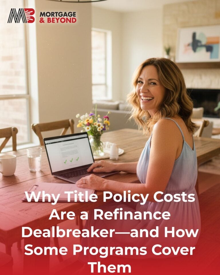 Why Title Policy Costs Are a Refinance Dealbreaker—and How Some Programs Cover Them